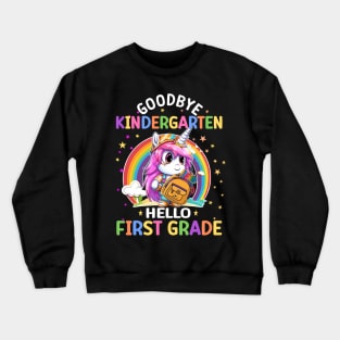 Graduation Bye Kindergarten Hello 1st Grade Back to School Crewneck Sweatshirt